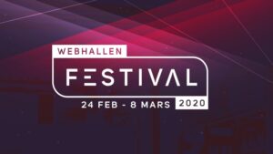 Webhallen Festival – Två veckors festligheter Webhallen Festival – Två veckors festligheter