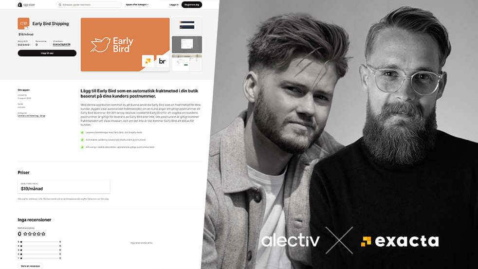 Exacta Digital och Alectiv lanserar Early Bird app för Shopify Exacta Digital och Alectiv lanserar Early Bird app för Shopify