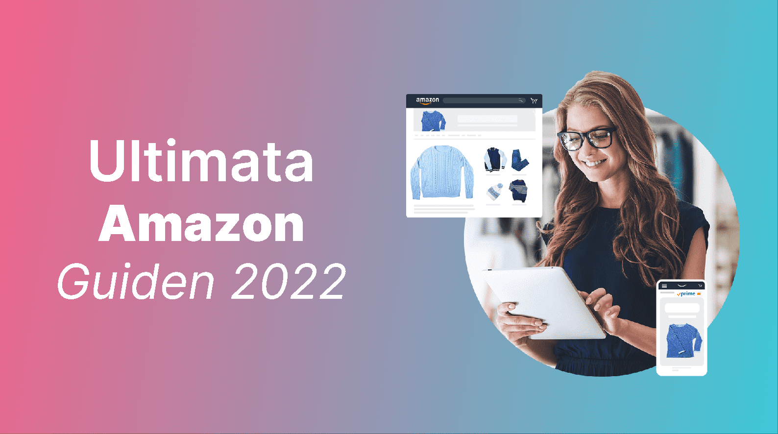 Ultimata Amazon guiden 2022